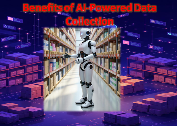 Benefits of AI-Powered Data Collection
